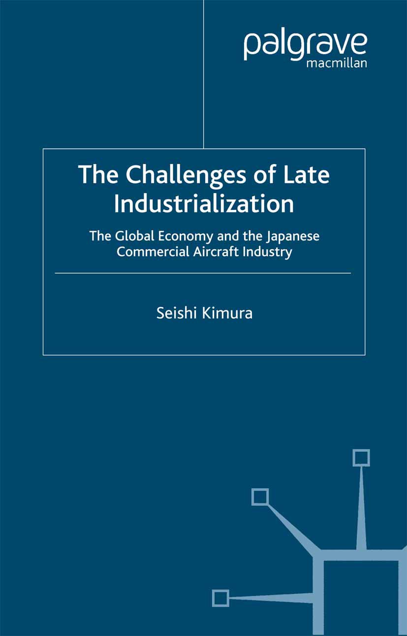 The Challenge of Late Industrialization