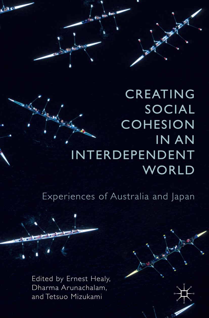 Creating Social Cohesion in an Interdependent World