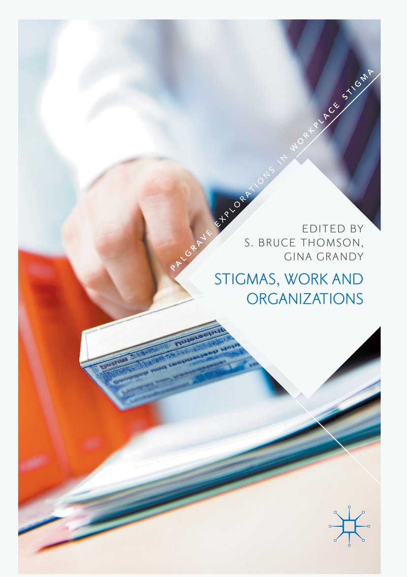 Palgrave Explorations in Workplace Stigma
