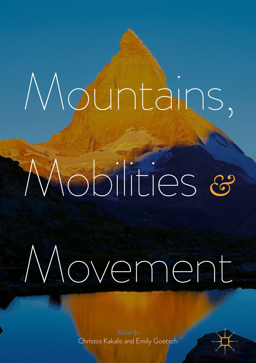 Mountains, Mobilities and Movement