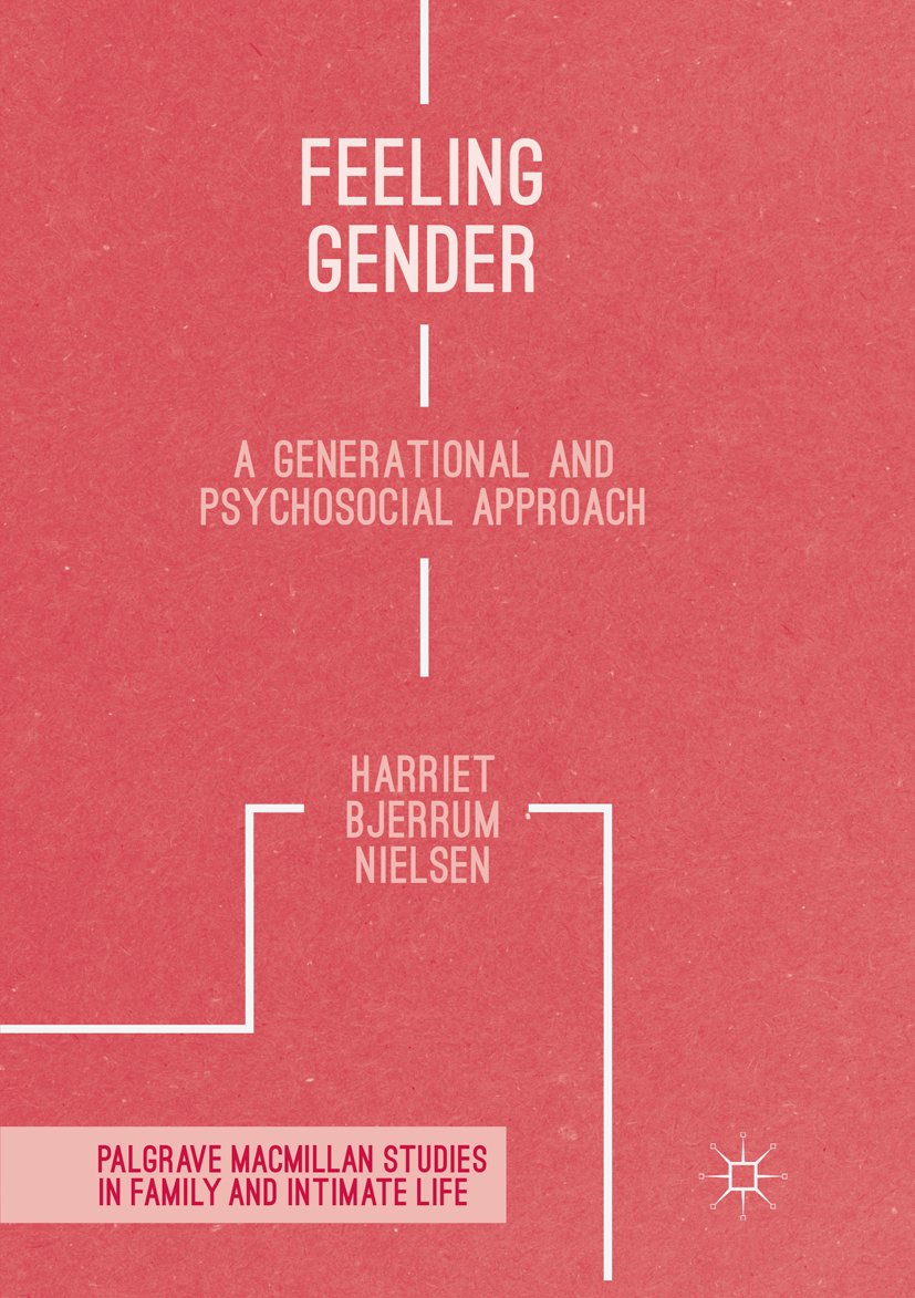 Palgrave Macmillan Studies in Family and Intimate Life