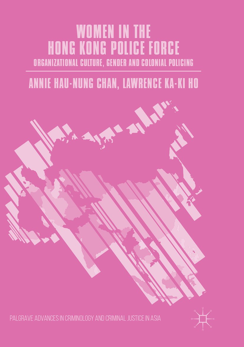 Palgrave Advances in Criminology and Criminal Justice in Asia