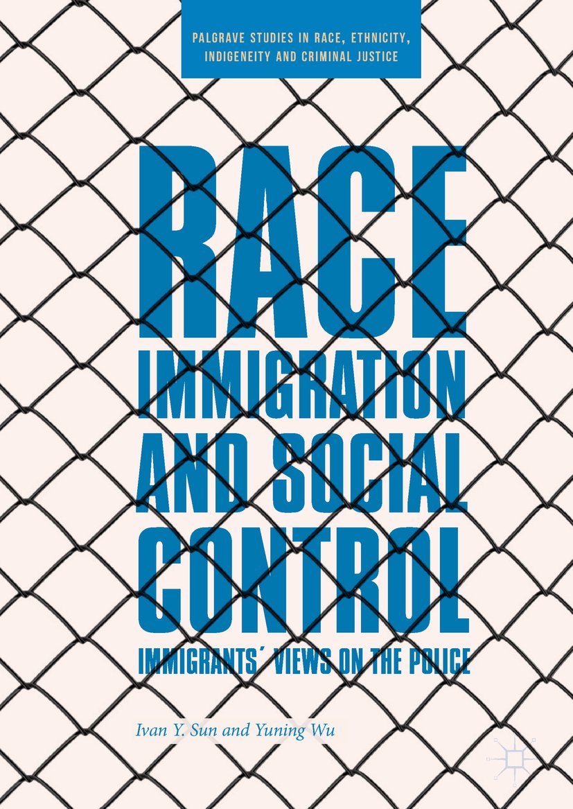 Palgrave Studies in Race, Ethnicity, Indigeneity and Criminal Justice