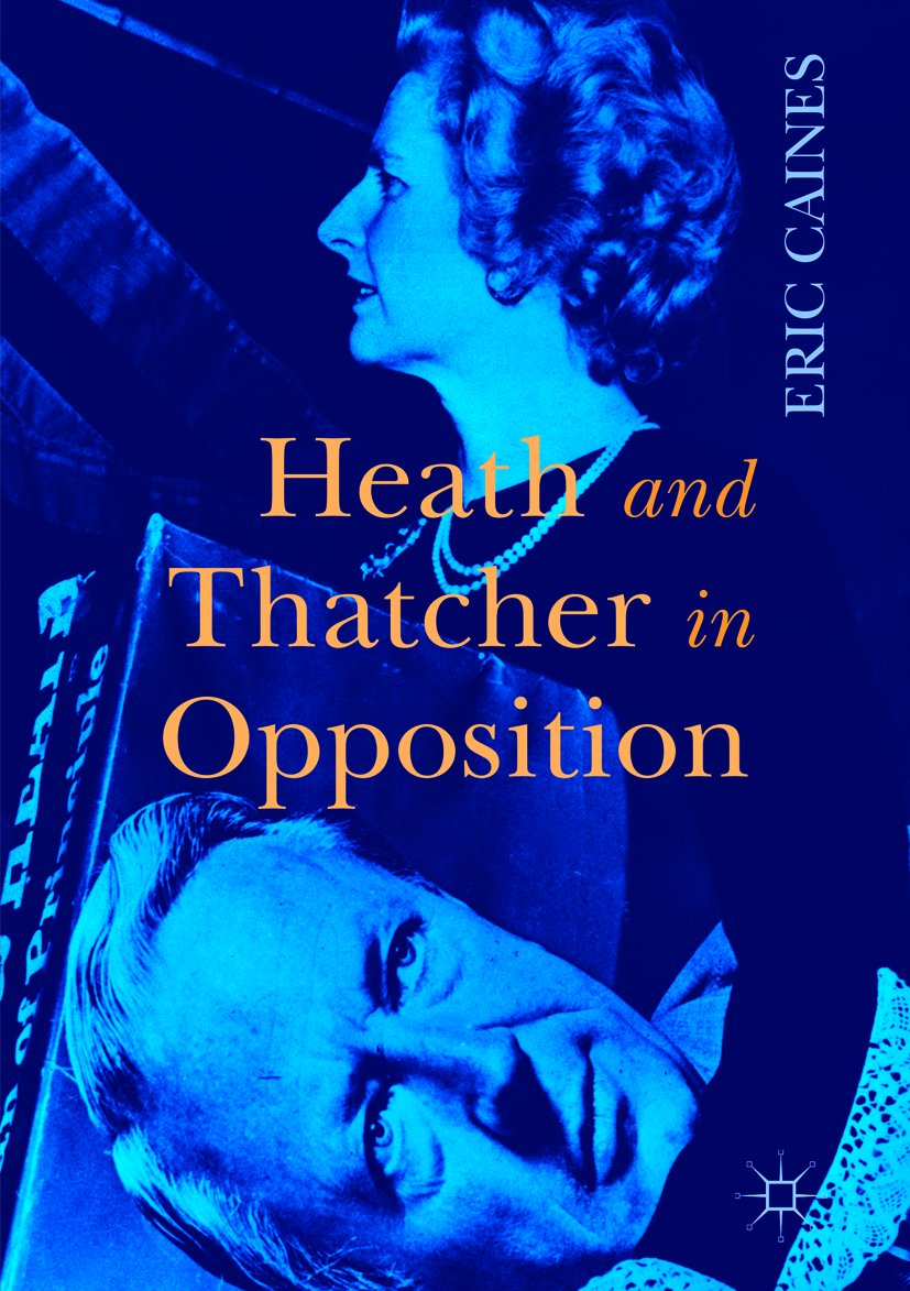 Heath and Thatcher in Opposition