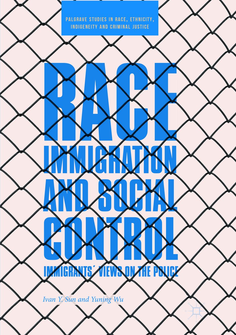 Palgrave Studies in Race, Ethnicity, Indigeneity and Criminal Justice