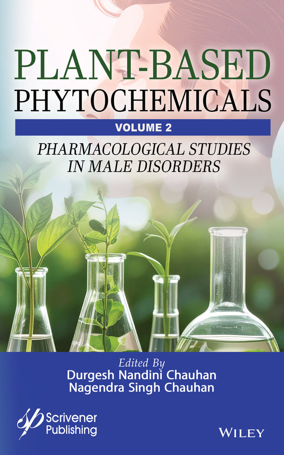 Plant-Based Phytochemicals, Volume 2