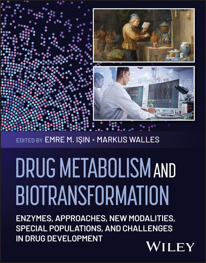 Drug Metabolism and Biotransformation