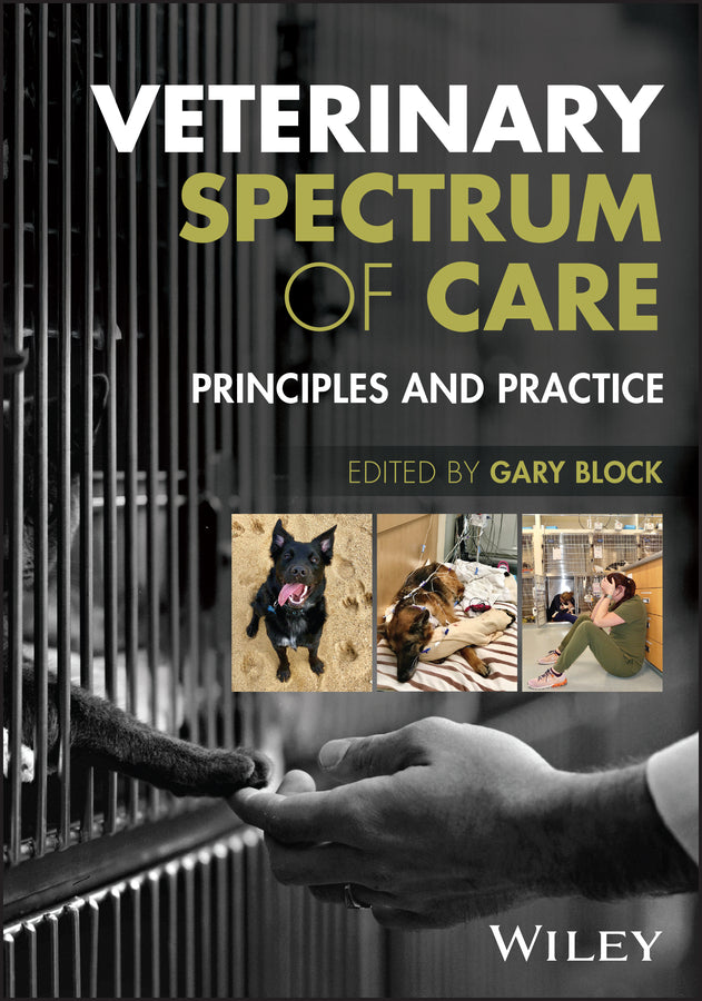 Veterinary Spectrum of Care: Principles and Practice