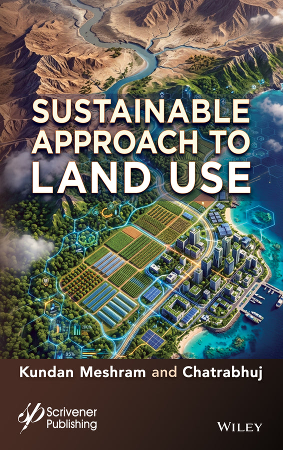 A Sustainable Approach to Land Use