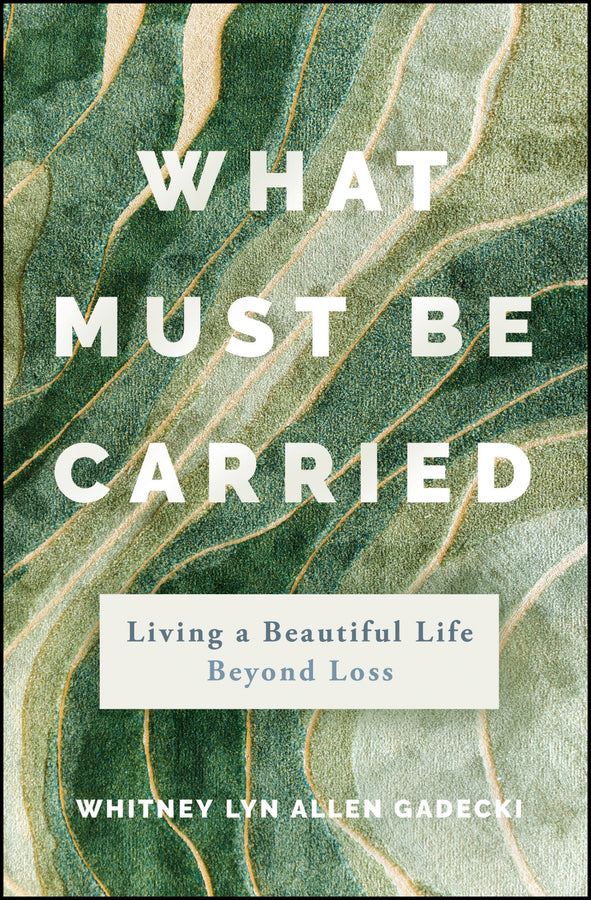 What Must Be Carried