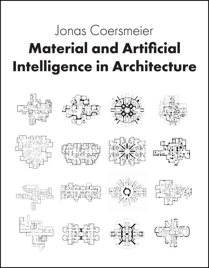 Material and Artificial Intelligence in Architecture