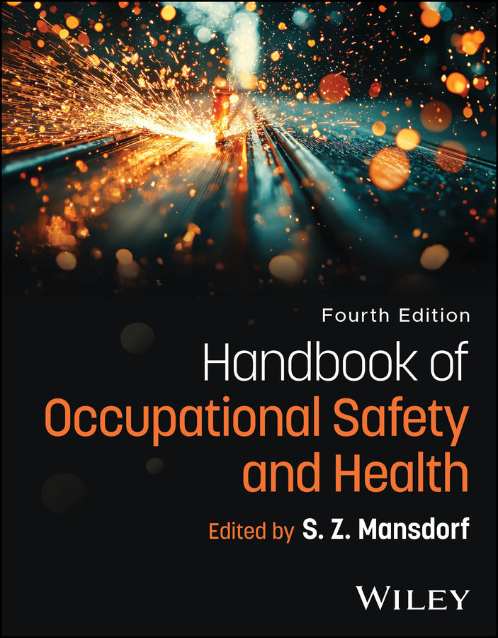 Handbook of Occupational Safety and Health