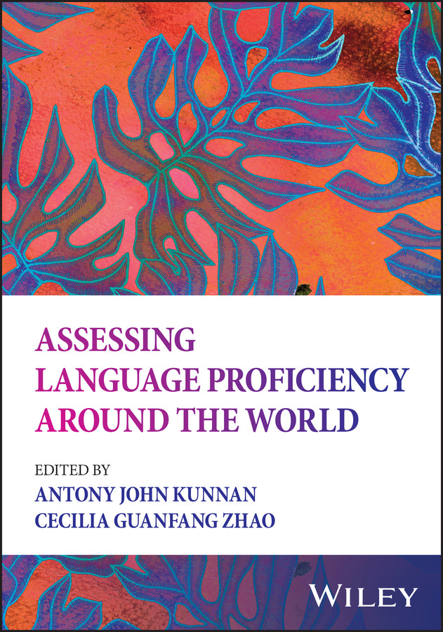Assessing Language Proficiency Around the World