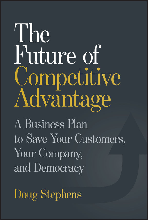 The Future of Competitive Advantage