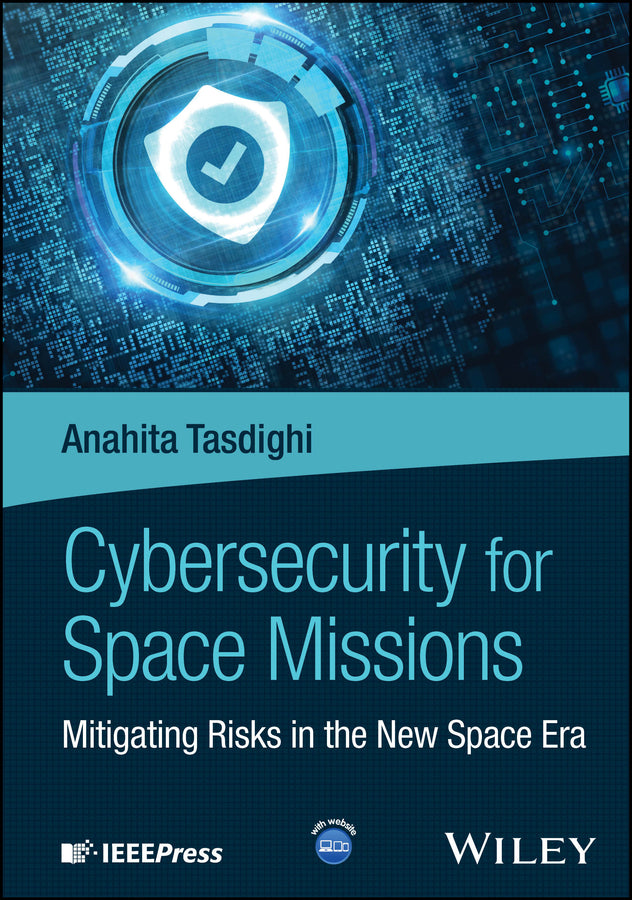Cybersecurity for Space Missions