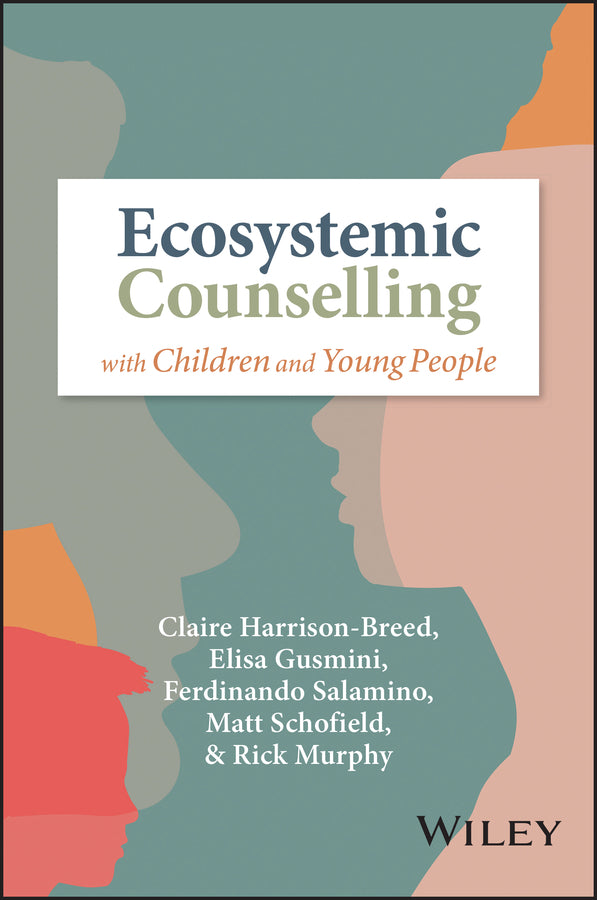 Ecosystemic Counselling with Children and Young People