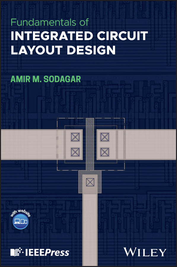 Fundamentals of Integrated Circuit Layout Design