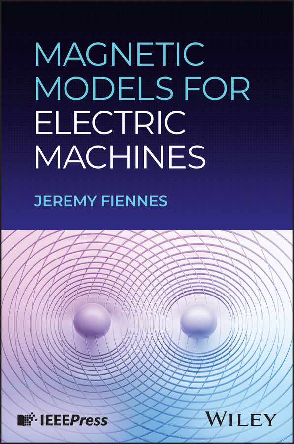 Magnetic Models for Electric Machines