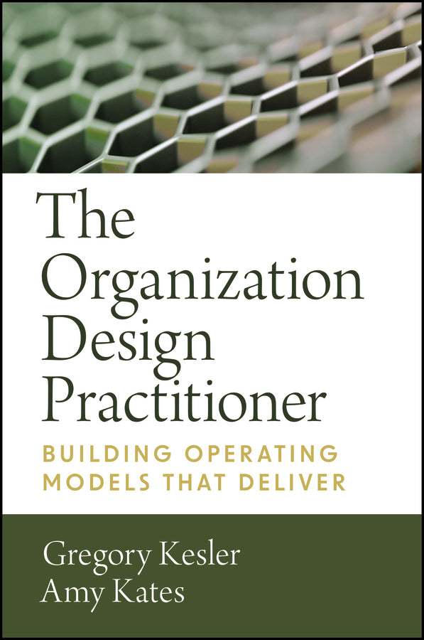 Leading Organization Design