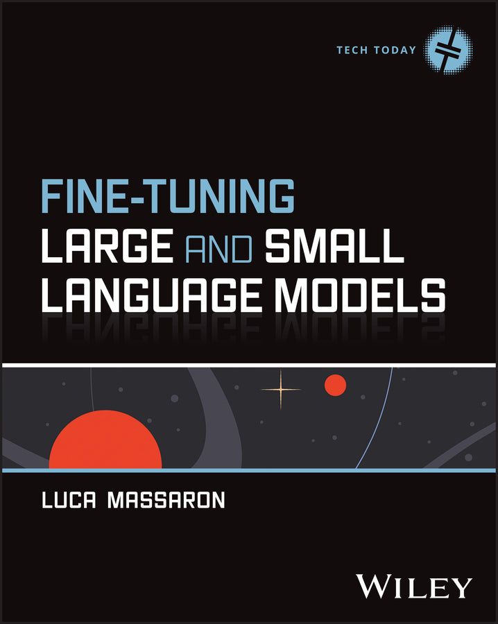 Fine-Tuning Large and Small Language Models