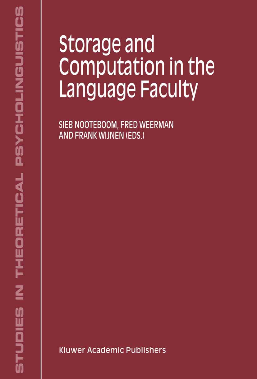 Studies in Theoretical Psycholinguistics