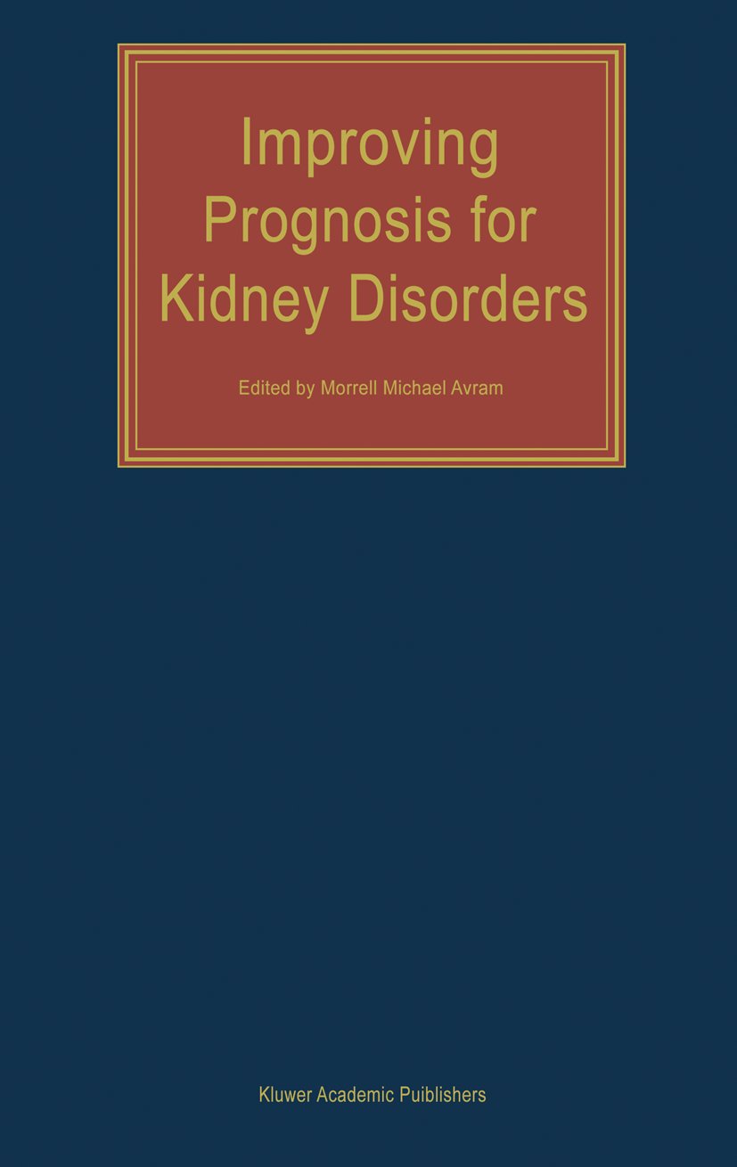 Improving Prognosis for Kidney Disorders