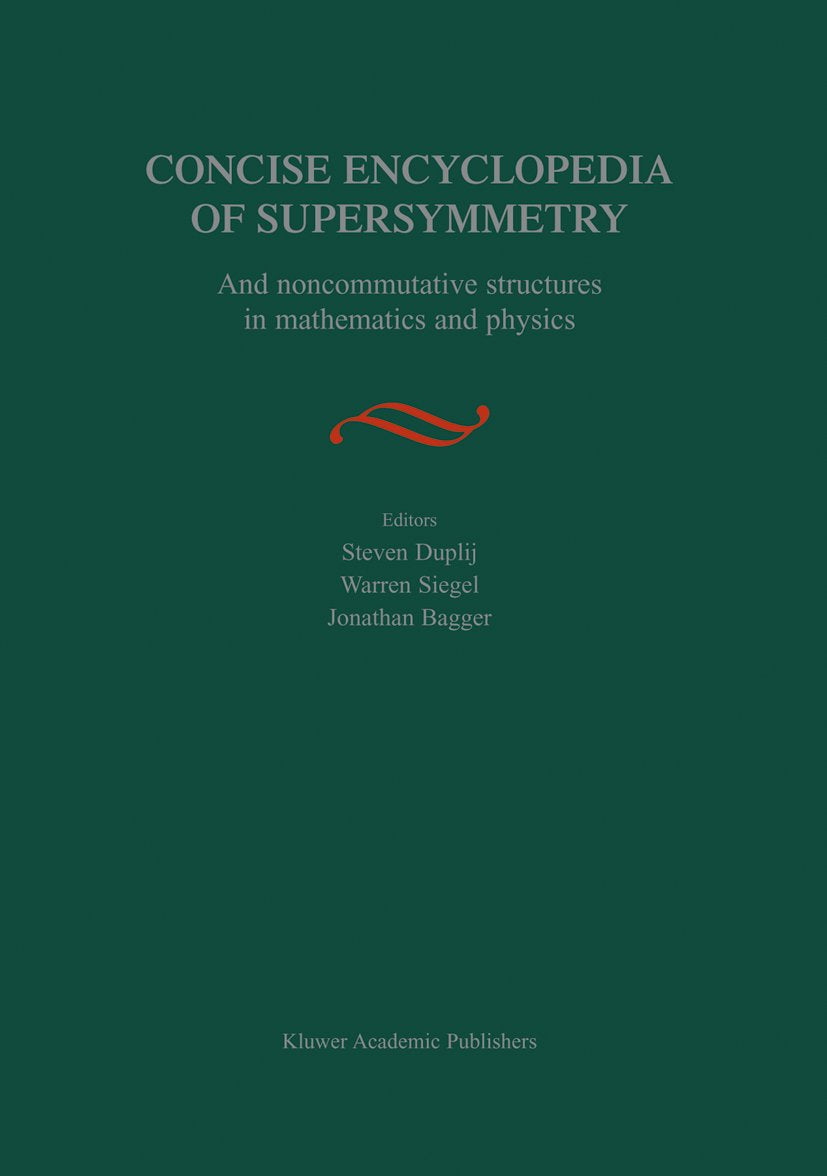 Concise Encyclopedia of Supersymmetry