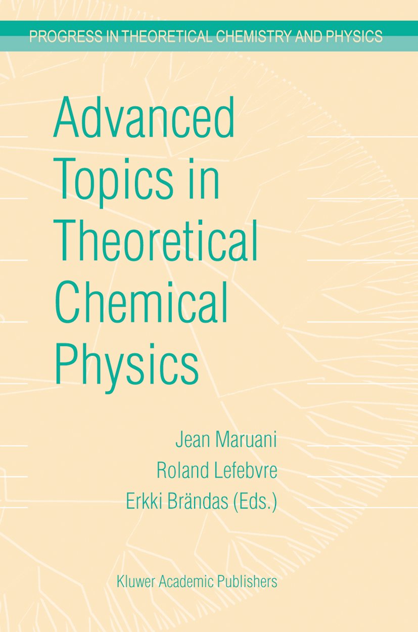 Progress in Theoretical Chemistry and Physics