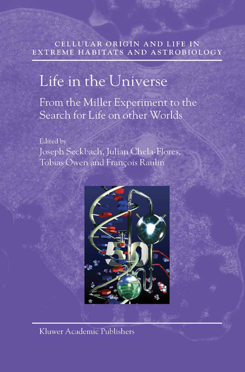 Cellular Origin, Life in Extreme Habitats and Astrobiology