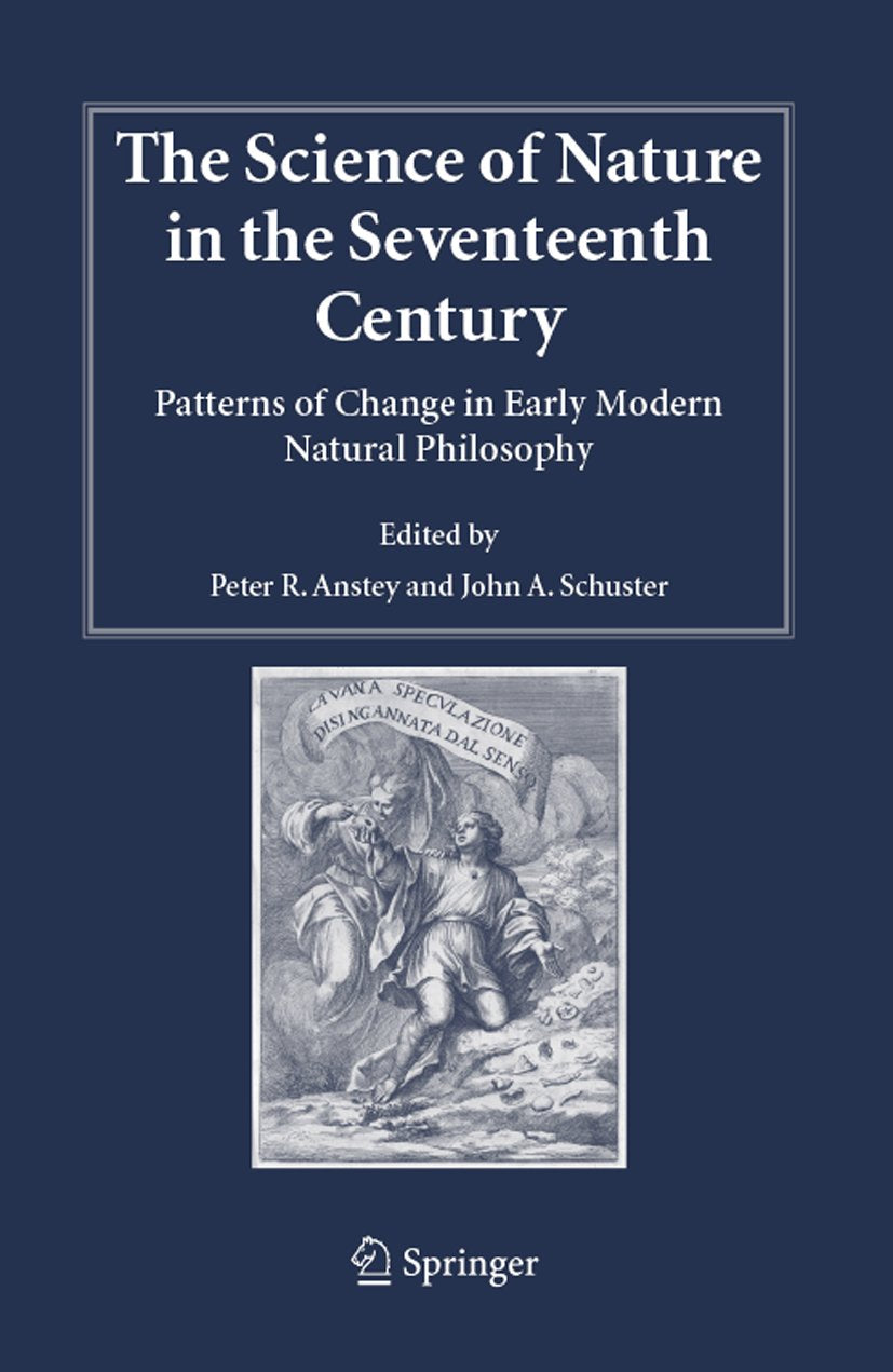 Studies in History and Philosophy of Science: Patterns of Change in Early Modern Natural Philosophy