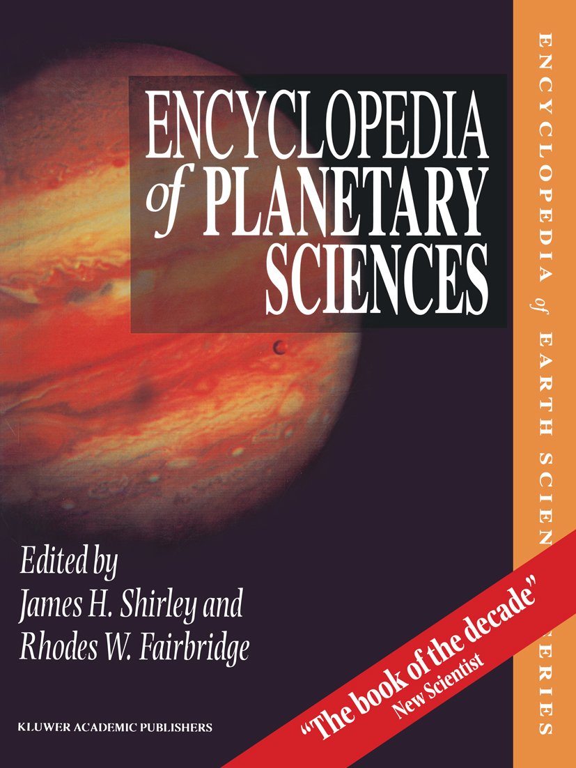 Encyclopedia of Planetary Sciences