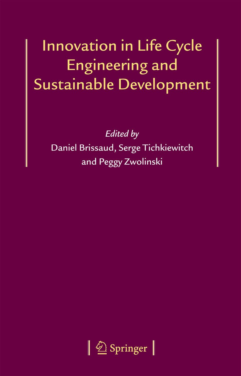 Innovation in Life Cycle Engineering and Sustainable Development