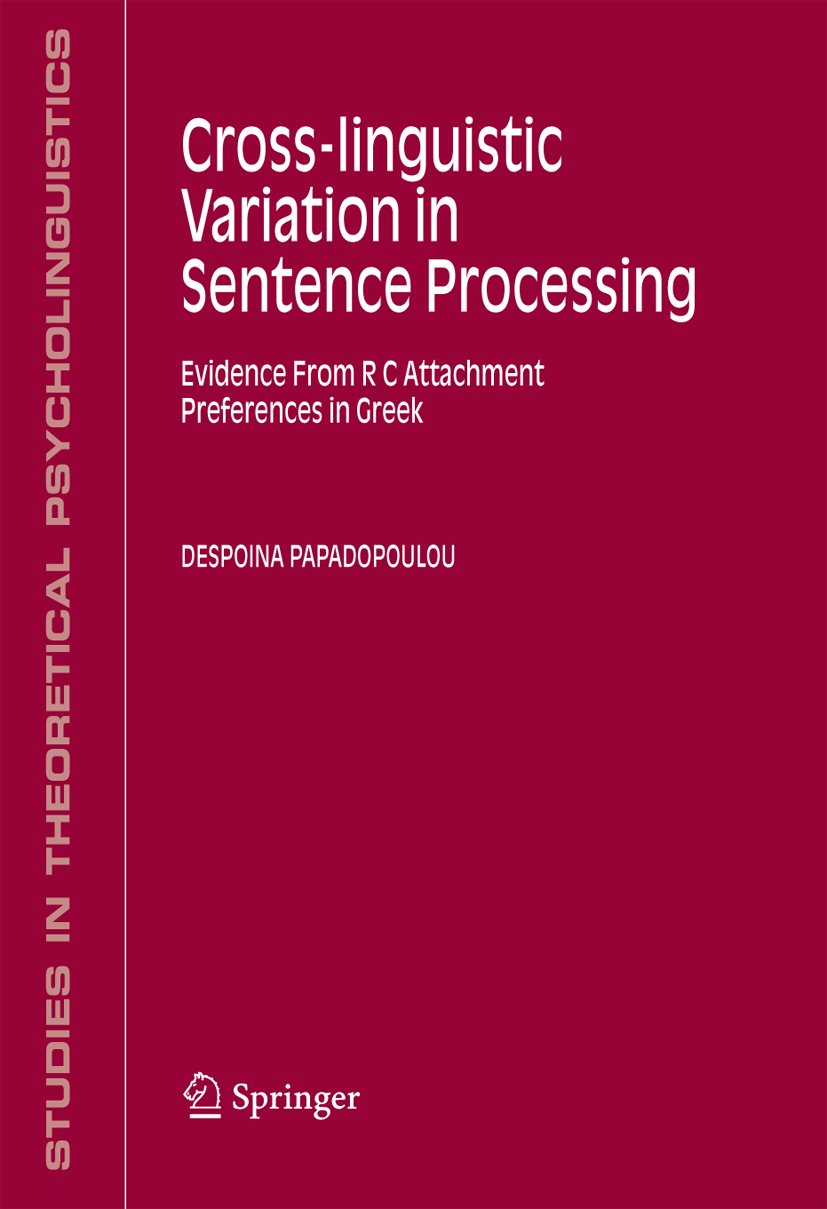 Studies in Theoretical Psycholinguistics