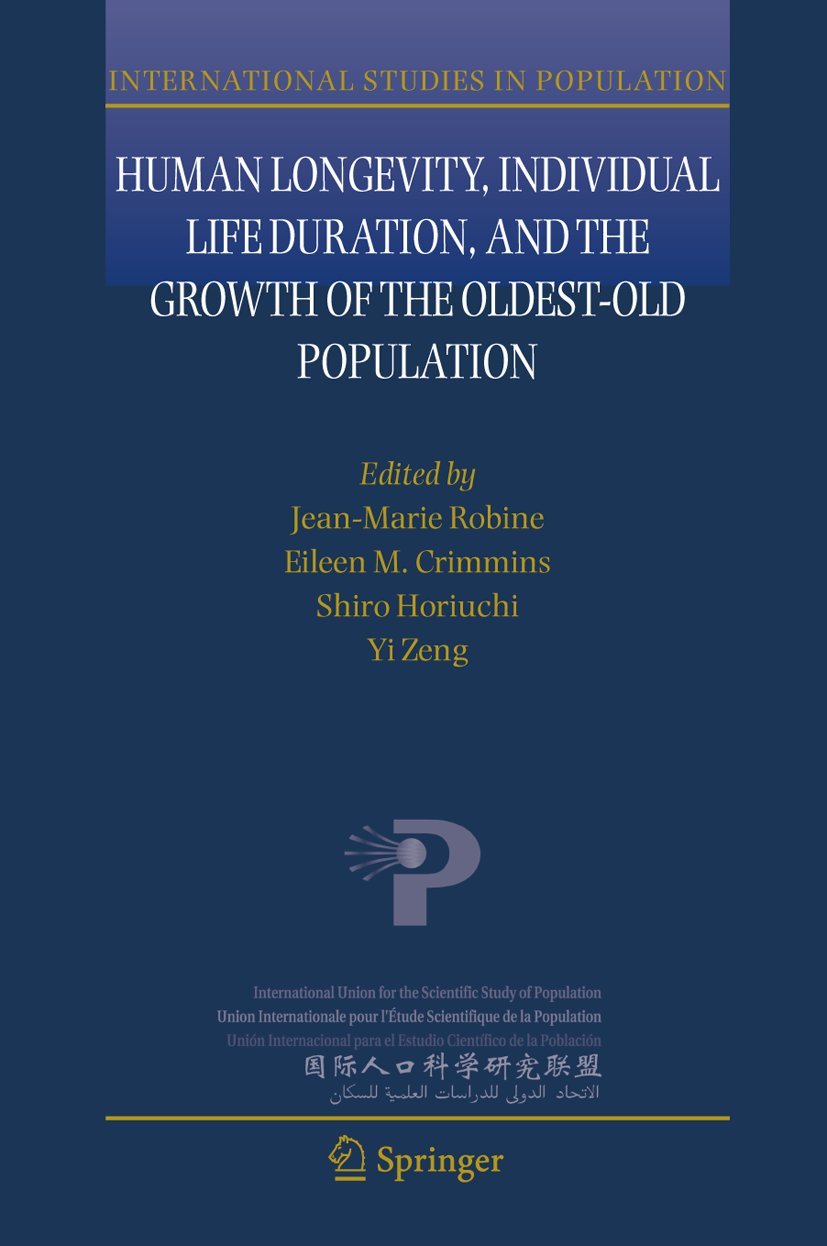 Human Longevity, Individual Life Duration, and the Growth of the Oldest-Old Population