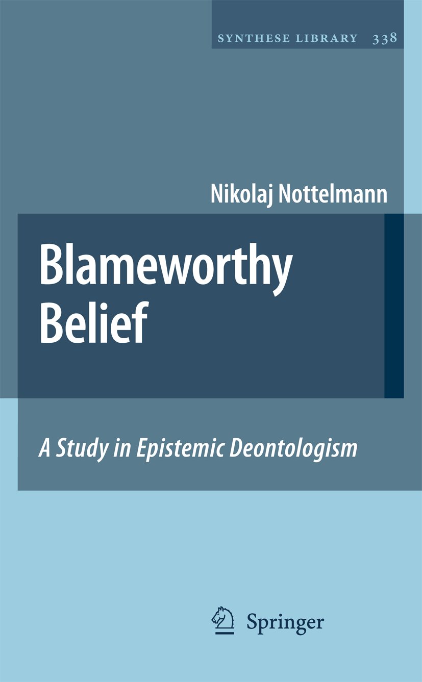 Synthese Library: A Study in Epistemic Deontologism