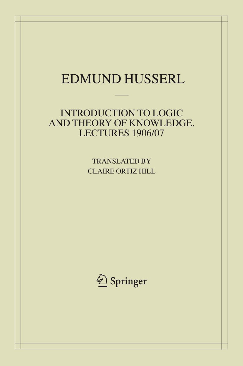 Husserliana: Edmund Husserl – Collected Works