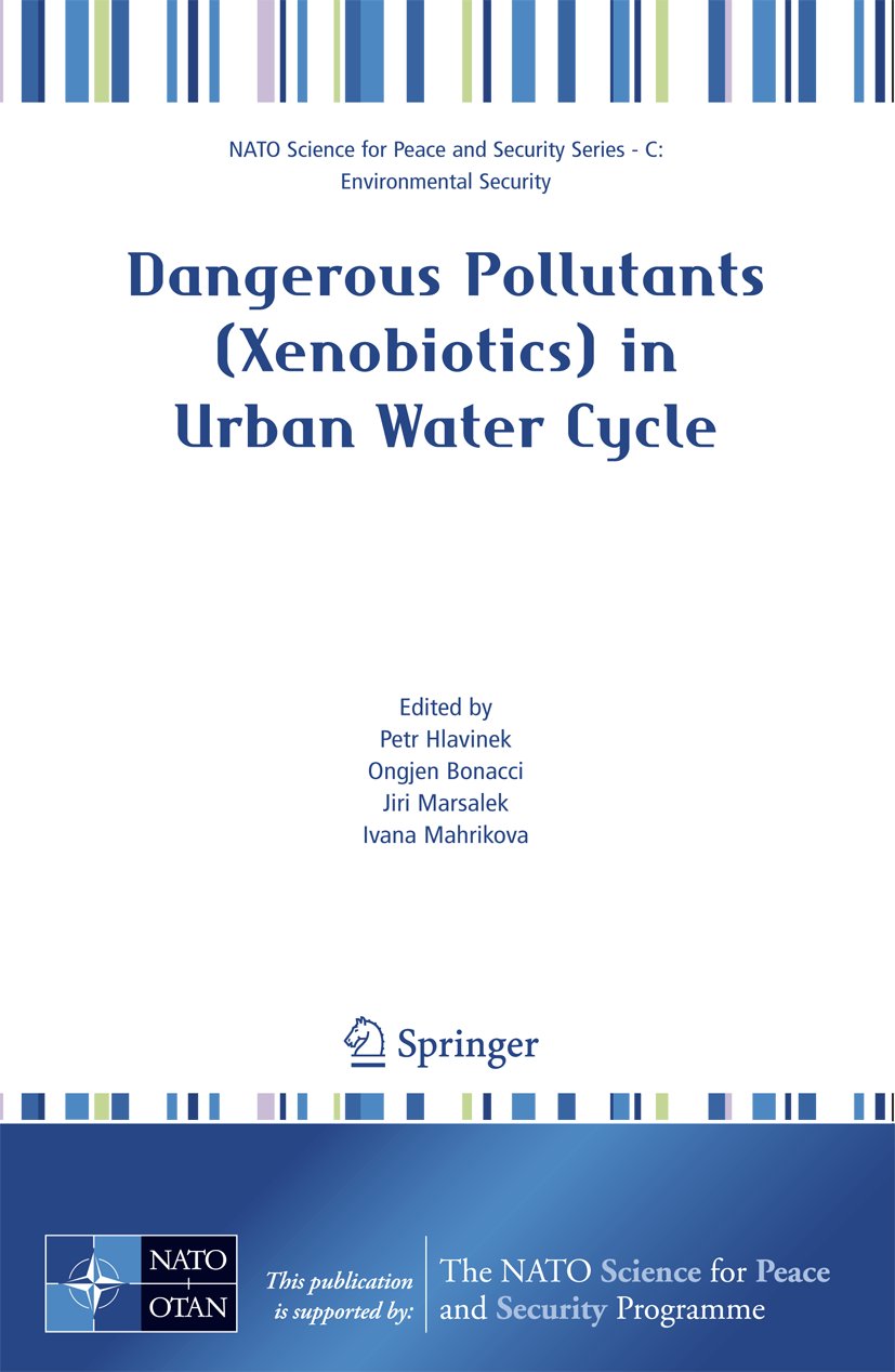 Dangerous Pollutants (Xenobiotics) in Urban Water Cycle