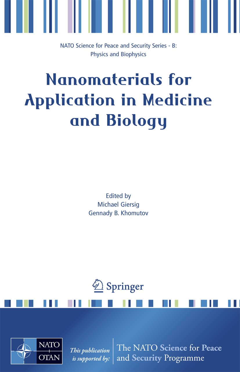 Nanomaterials for Application in Medicine and Biology
