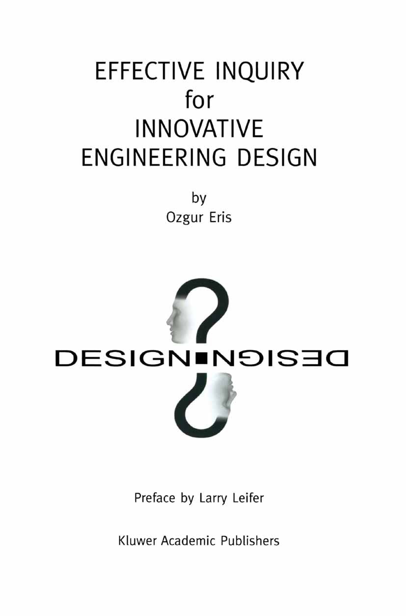 Effective Inquiry for Innovative Engineering Design
