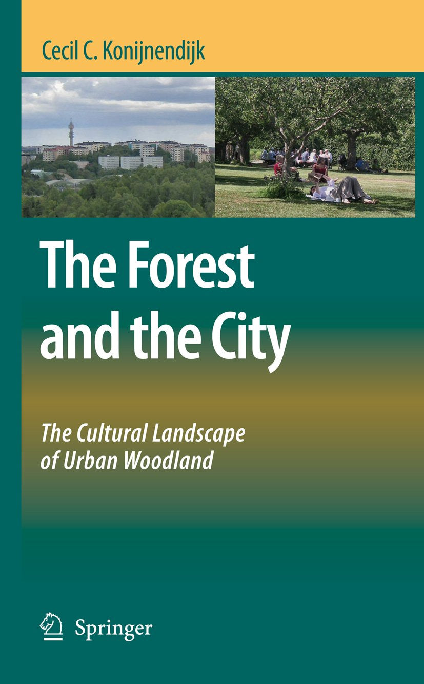 The Forest and the City