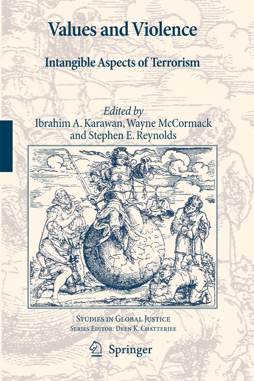 Studies in Global Justice: Intangible Aspects of Terrorism