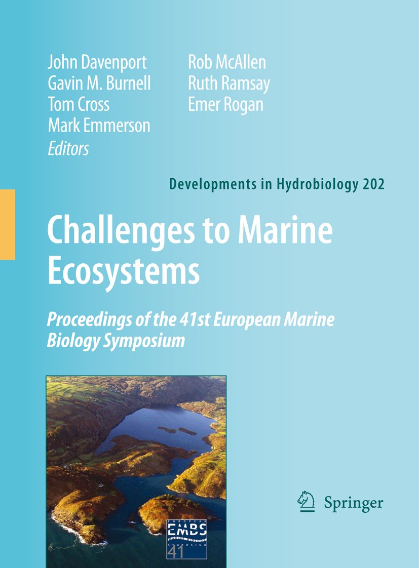 Developments in Hydrobiology: Proceedings of the 41st European Marine Biology Symposium