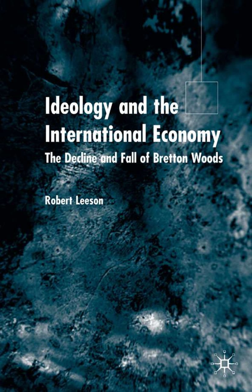Ideology and the International Economy