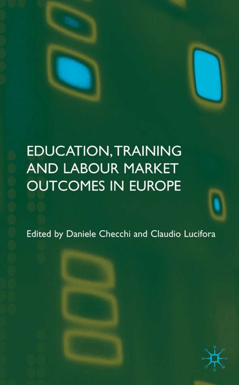 Education, Training and Labour Market Outcomes in Europe