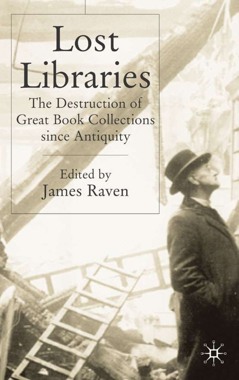 Lost Libraries