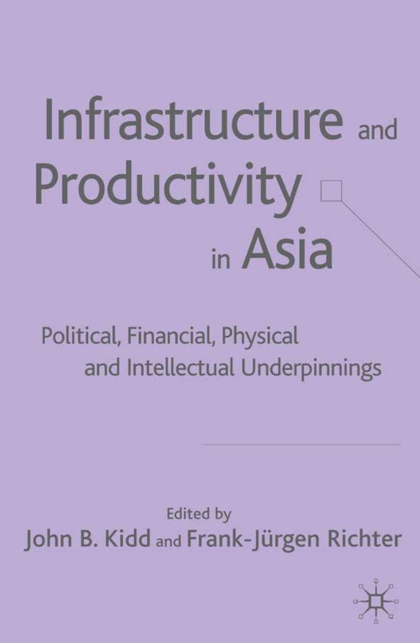 Infrastructure and Productivity in Asia