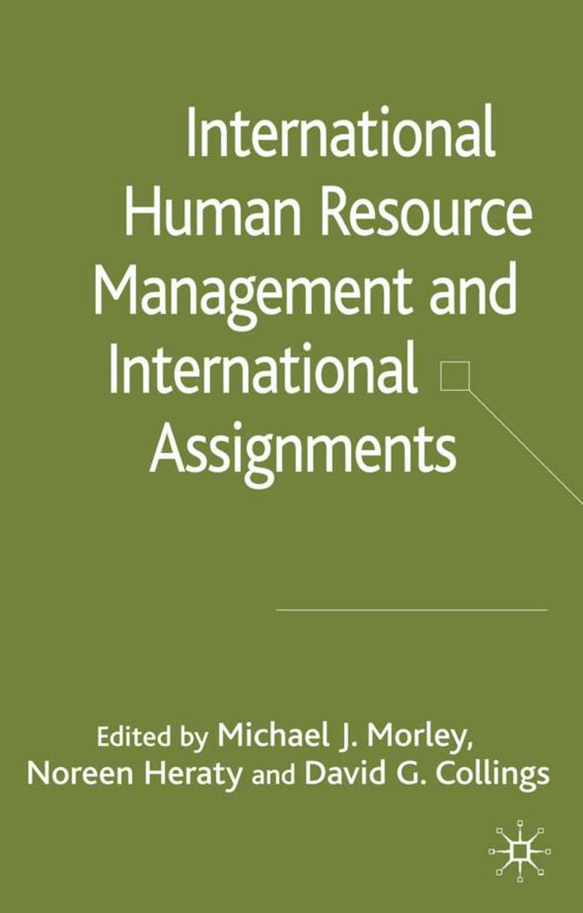 International HRM and International Assignments