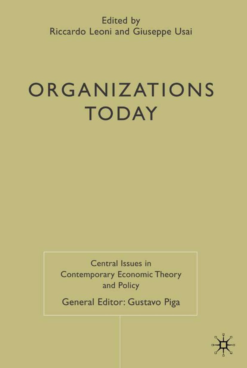 Central Issues in Contemporary Economic Theory and Policy