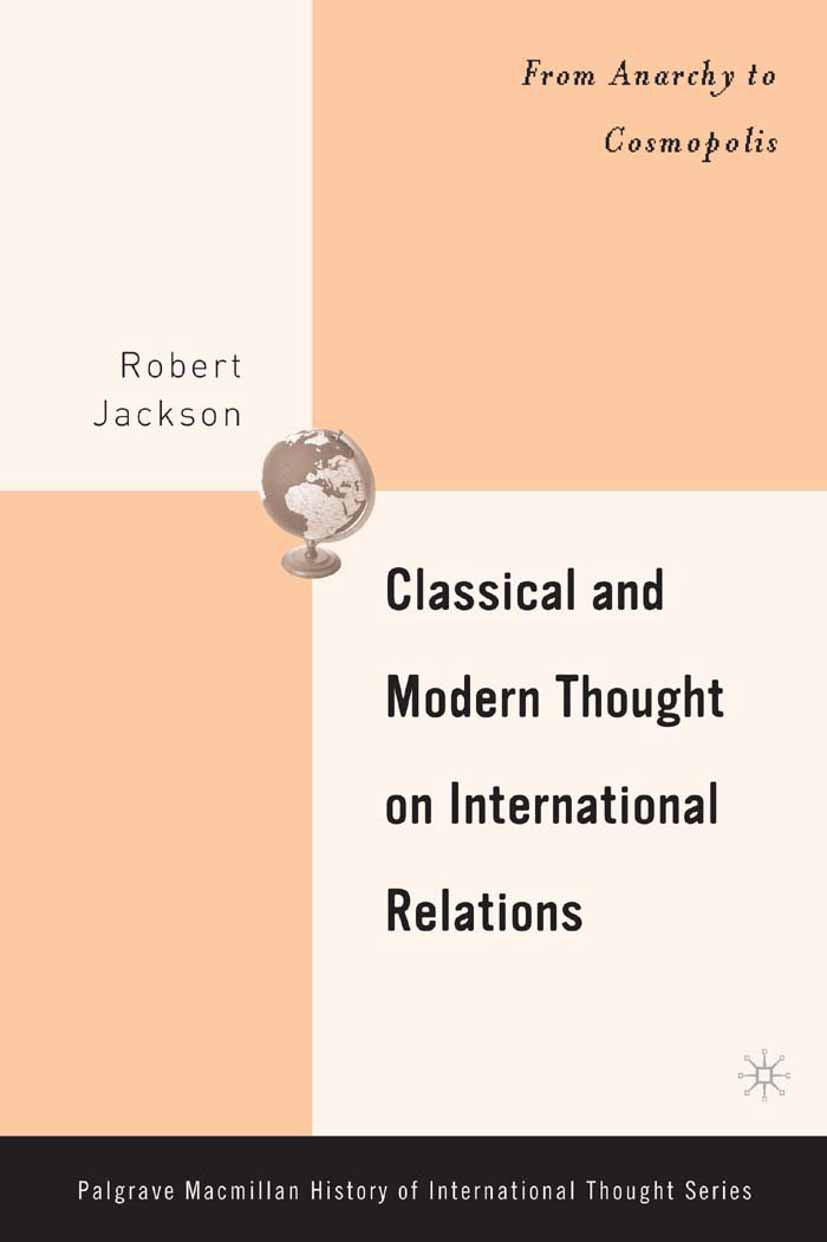 The Palgrave Macmillan History of International Thought