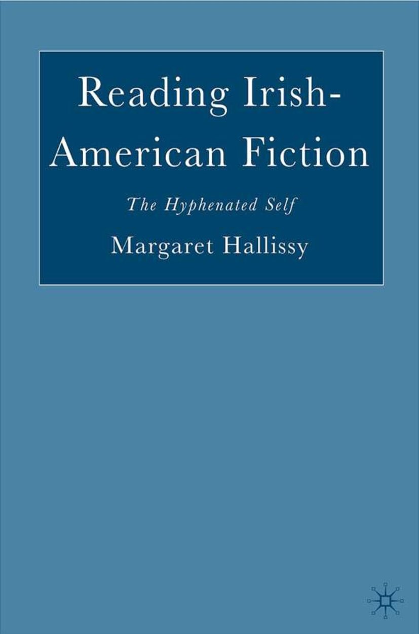 Reading Irish-American Fiction